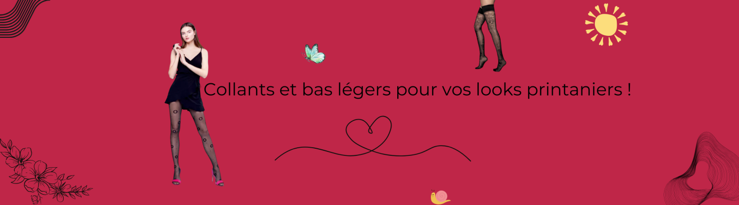 Collants et bas légers : les indispensables pour vos looks printaniers !
