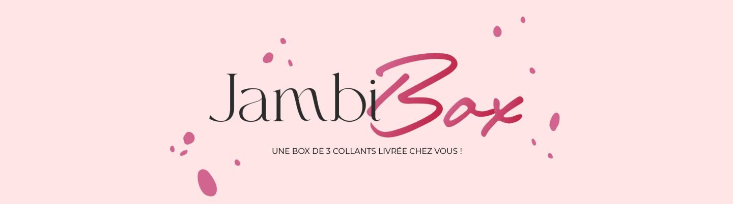 Découvrez la JambiBox, la box de collants surprise de Jambissima